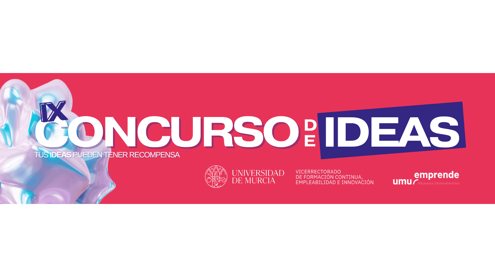 Premios de la VI Edición del Concurso de Ideas "TALENTO UMUEMPRENDE"